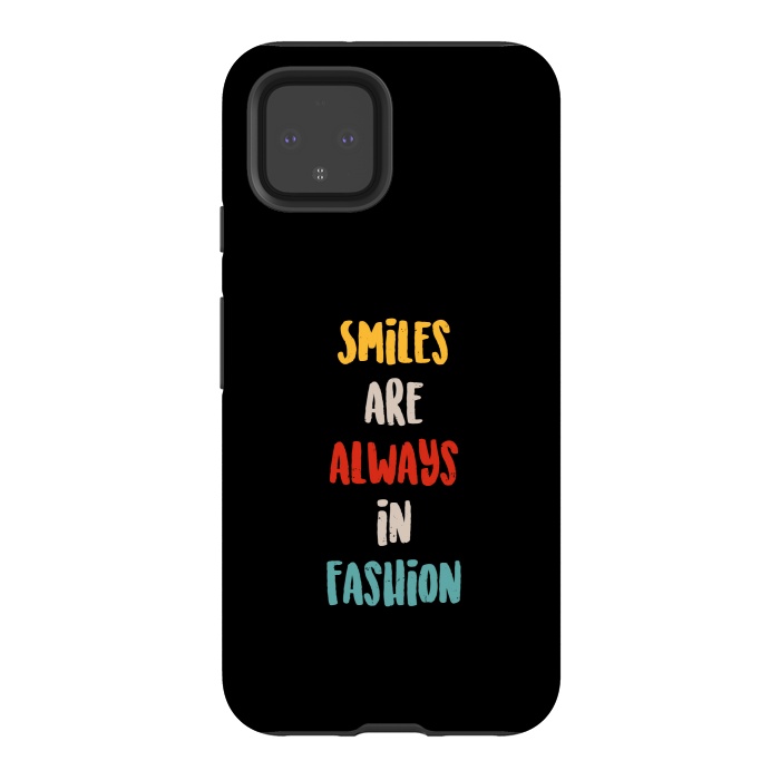 Pixel 4 StrongFit smiles always fashion by TMSarts