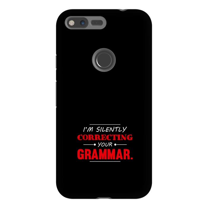 Pixel XL StrongFit correcting your grammar by TMSarts