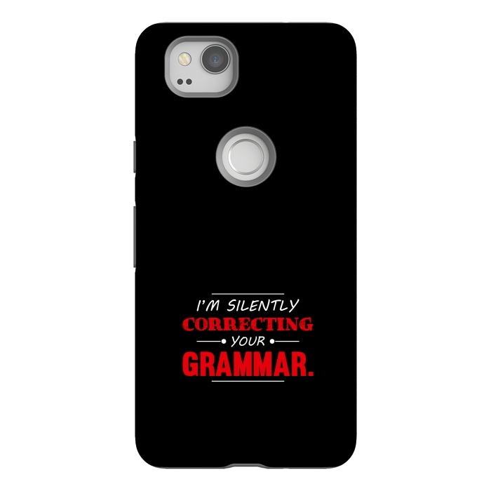 Pixel 2 StrongFit correcting your grammar by TMSarts