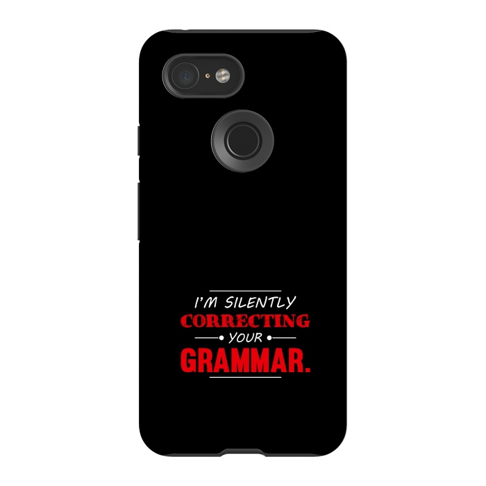 Pixel 3 StrongFit correcting your grammar by TMSarts
