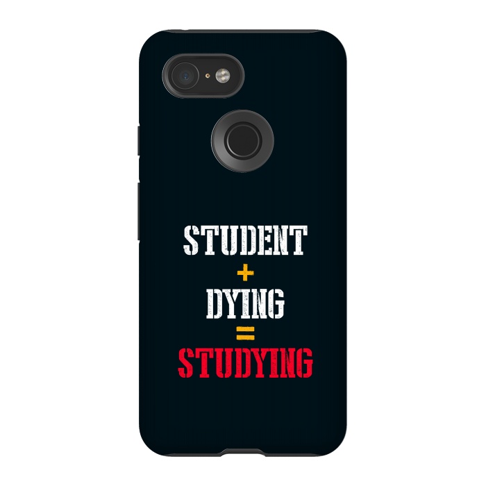 Pixel 3 StrongFit student dying studying by TMSarts