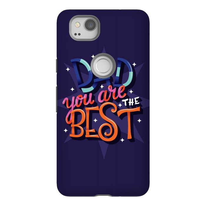Pixel 2 StrongFit Dad You Are The Best 03 by Jelena Obradovic