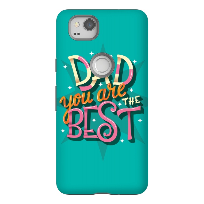 Pixel 2 StrongFit Dad you are the best 04 by Jelena Obradovic