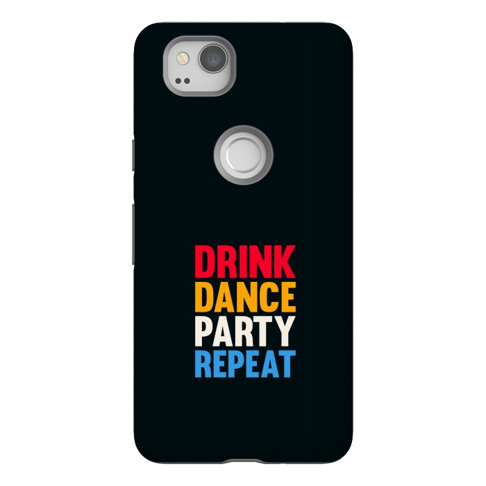 Pixel 2 StrongFit drink dance party repeat by TMSarts