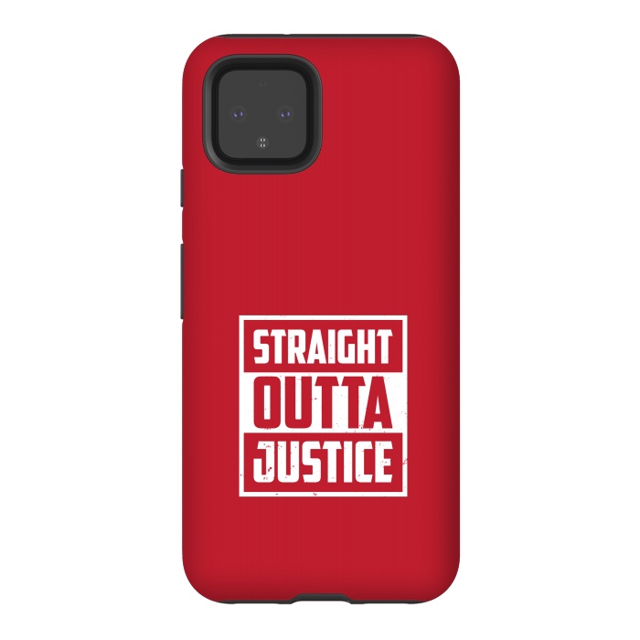 Pixel 4 StrongFit straight outta justice by TMSarts