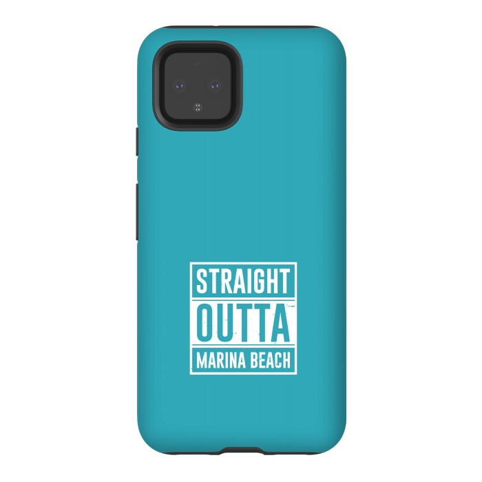 Pixel 4 StrongFit straight outta marina beach by TMSarts
