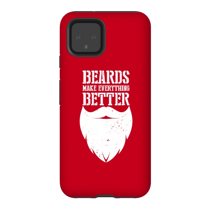 Pixel 4 StrongFit beards make better by TMSarts
