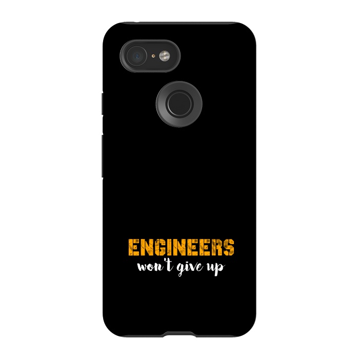 Pixel 3 StrongFit engineers wont give up by TMSarts