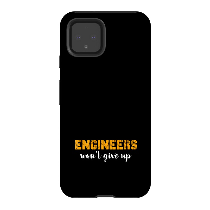 Pixel 4 StrongFit engineers wont give up by TMSarts