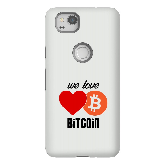 Pixel 2 StrongFit we love bitcoin by TMSarts