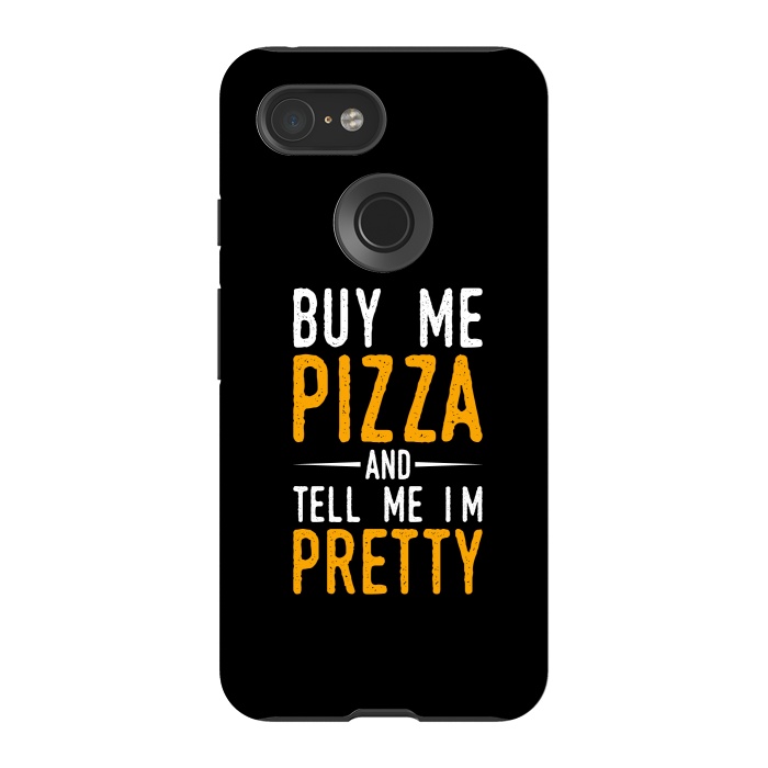 Pixel 3 StrongFit buy me pizza by TMSarts