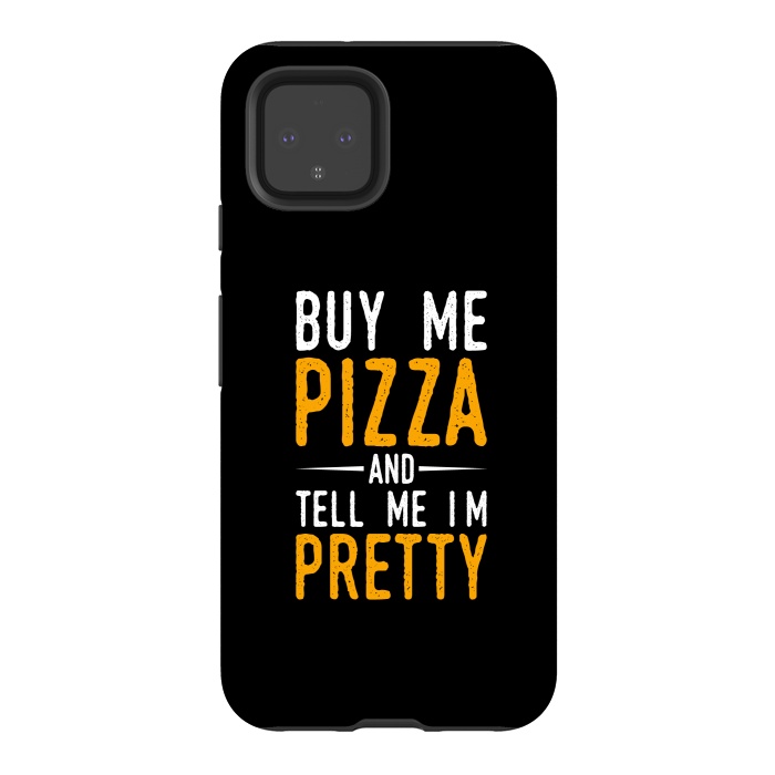 Pixel 4 StrongFit buy me pizza by TMSarts