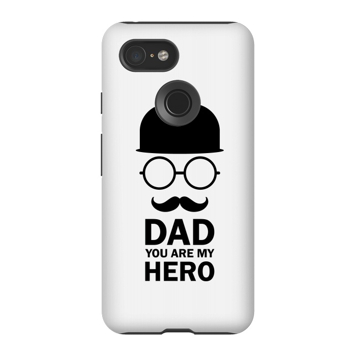 Pixel 3 StrongFit dad you are my hero by TMSarts