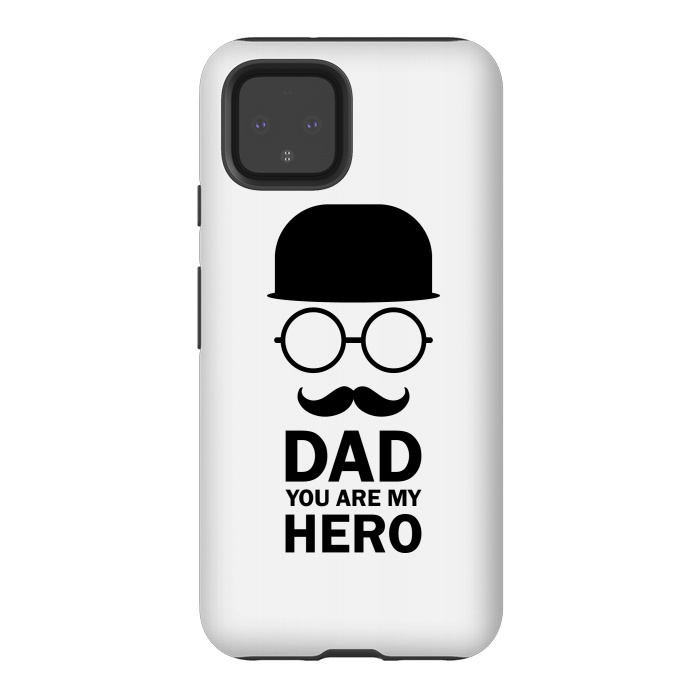 Pixel 4 StrongFit dad you are my hero by TMSarts