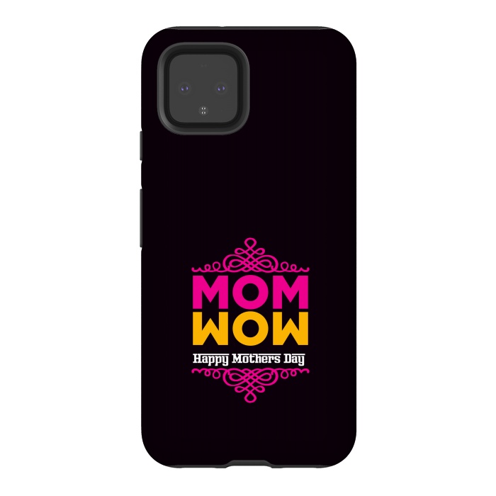 Pixel 4 StrongFit mom wow by TMSarts