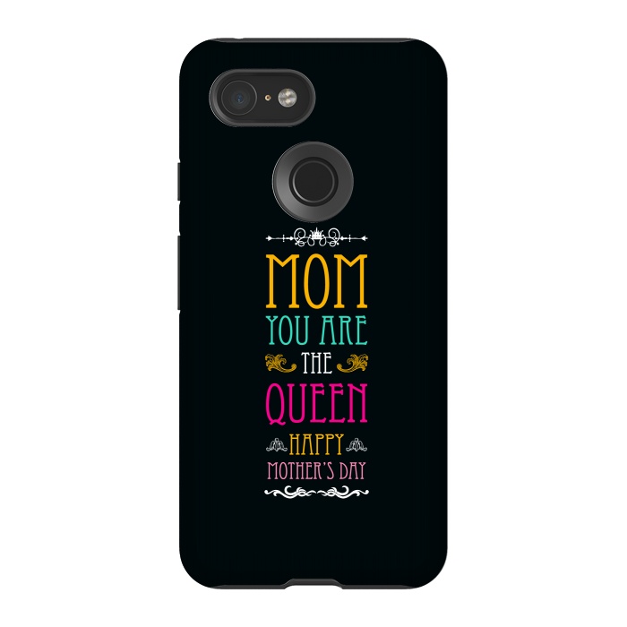 Pixel 3 StrongFit mom you are the queen by TMSarts