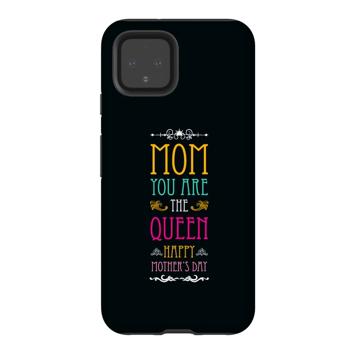 Pixel 4 StrongFit mom you are the queen by TMSarts