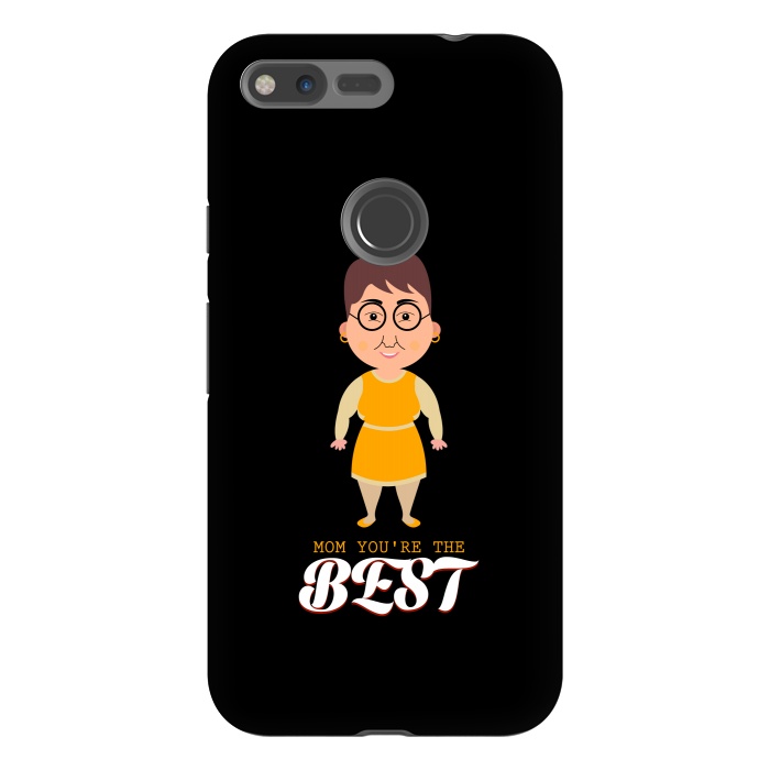 Pixel XL StrongFit youre the best by TMSarts