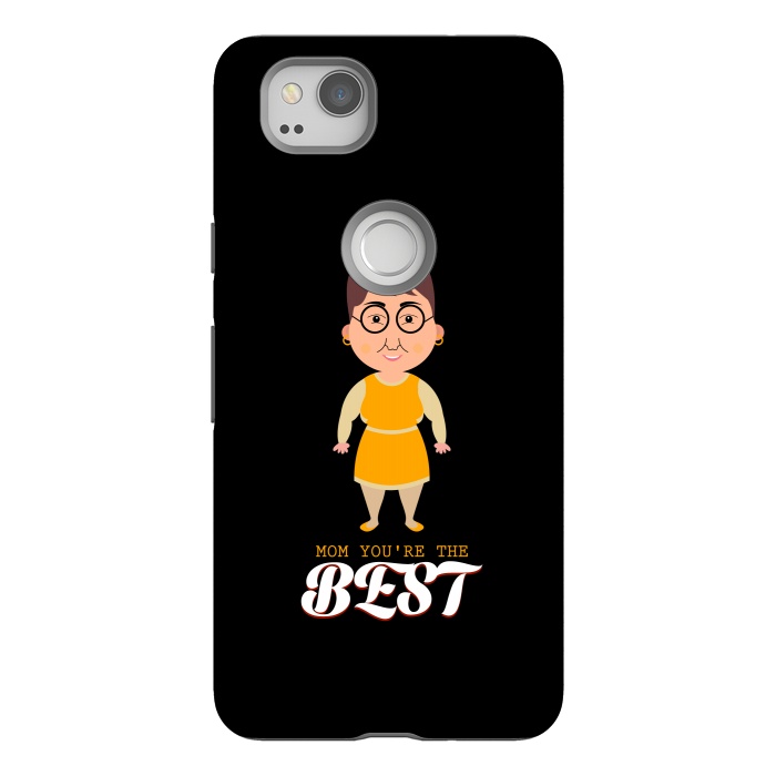 Pixel 2 StrongFit youre the best by TMSarts