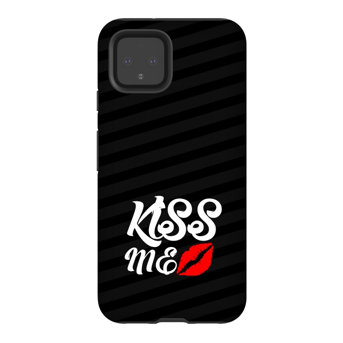 Pixel 4 StrongFit kiss me by TMSarts