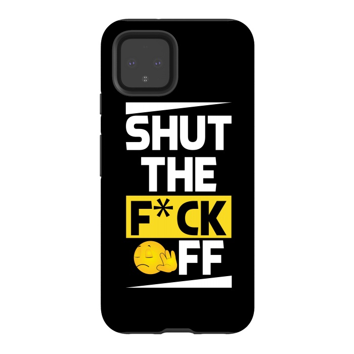 Pixel 4 StrongFit shut the fck off by TMSarts