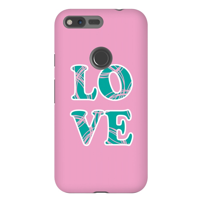Pixel XL StrongFit Pink Love Typo by Martina