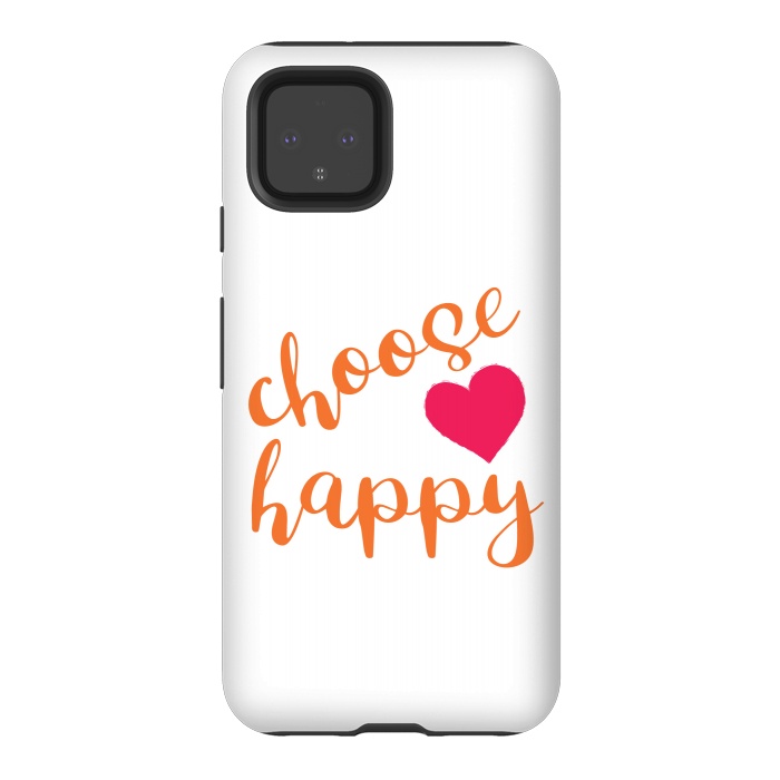 Pixel 4 StrongFit Choose happy by Martina