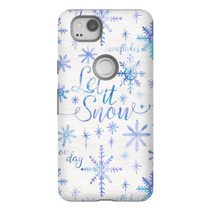 Pixel 2 StrongFit Let It Snow by Noonday Design