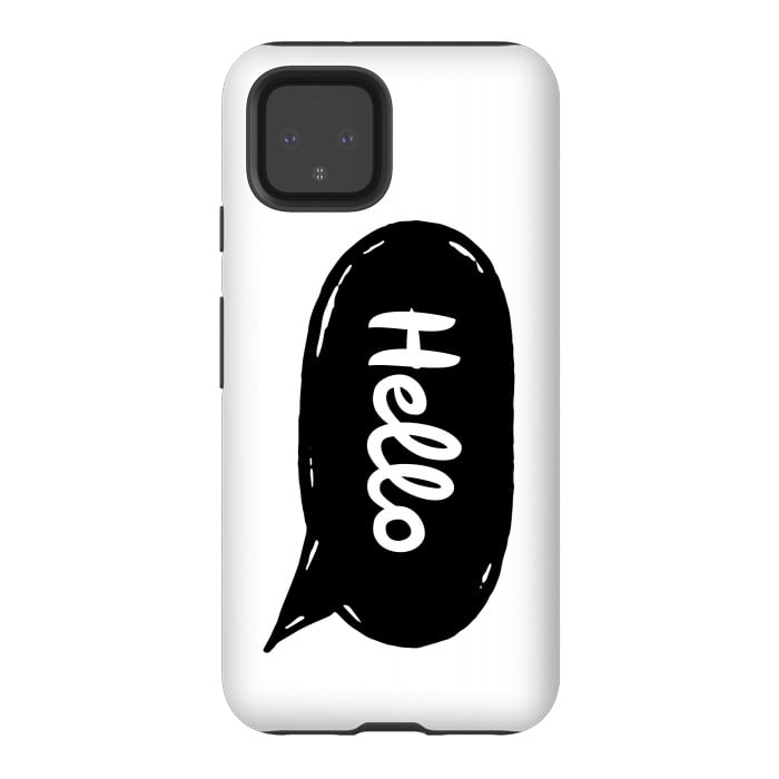 Pixel 4 StrongFit Hello by Laura Nagel