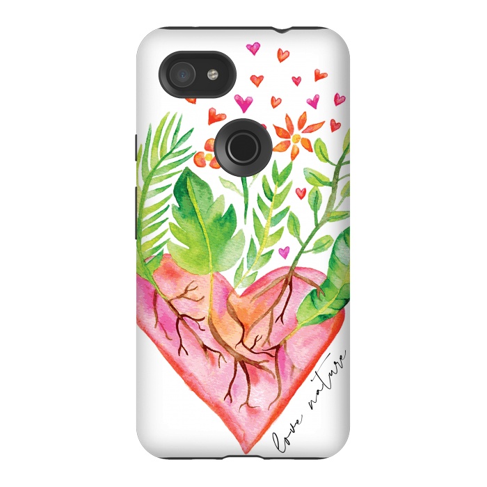 Pixel 3AXL StrongFit Love Nature by Pom Graphic Design