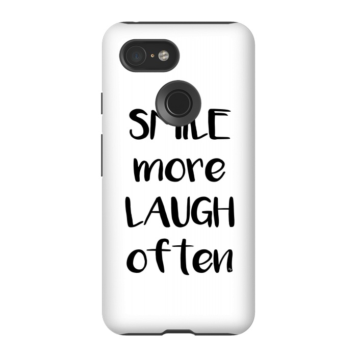 Pixel 3 StrongFit Smile more quote white by Martina