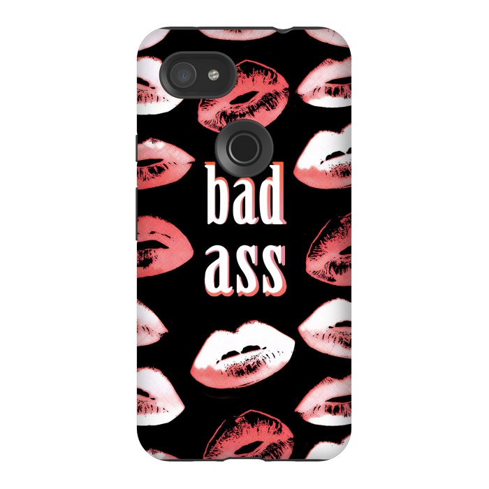 Pixel 3AXL StrongFit Badass lipstick kisses quote design by Oana 