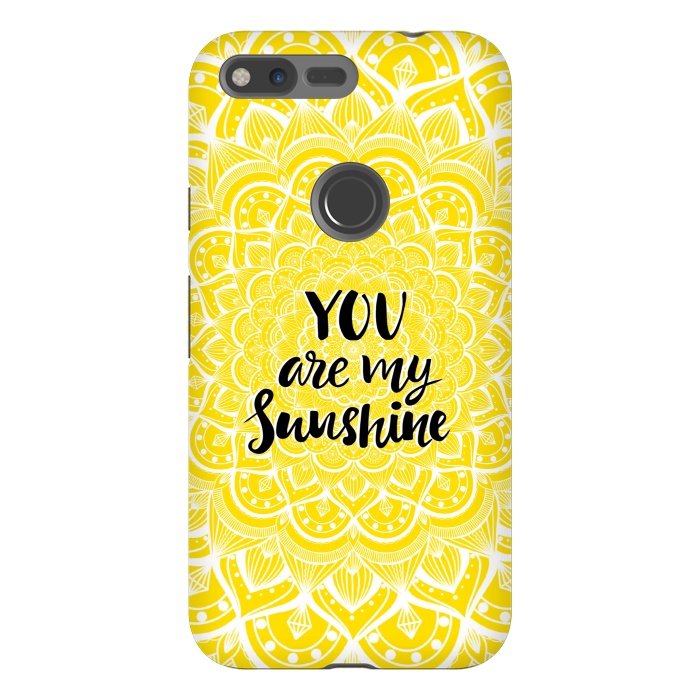 Pixel XL StrongFit You are my sunshine by Jms