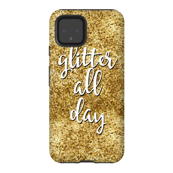 Pixel 4 StrongFit Glitter all Day by Martina