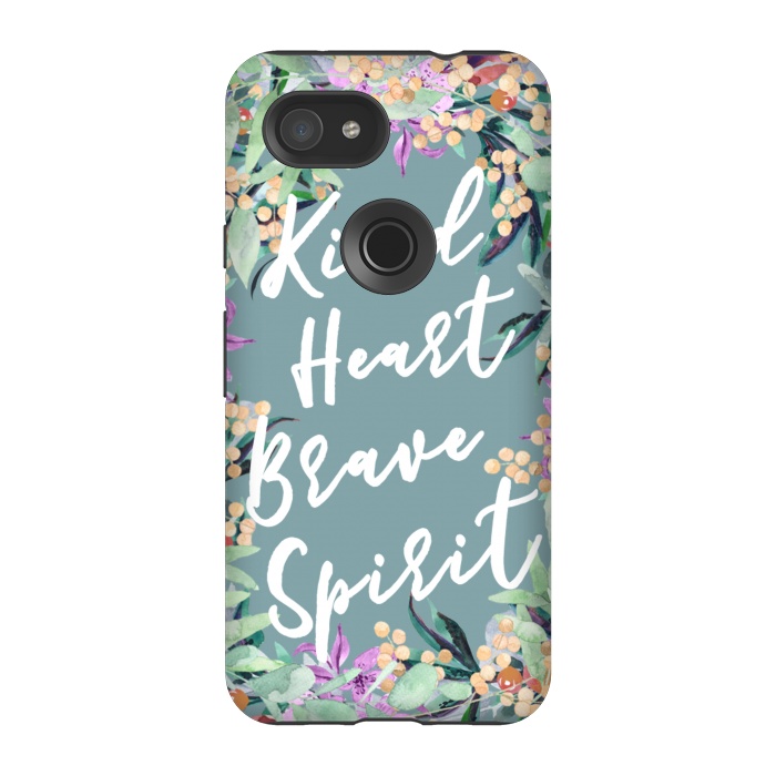 Pixel 3A StrongFit Kind Brave inspirational typography and watercolor flowers by Oana 