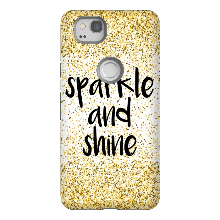 Pixel 2 StrongFit Sparkle and Shine by Martina