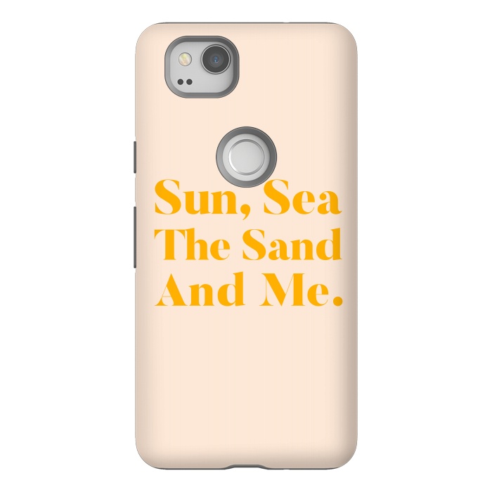 Pixel 2 StrongFit Sun, Sea, The Sand & Me by Uma Prabhakar Gokhale
