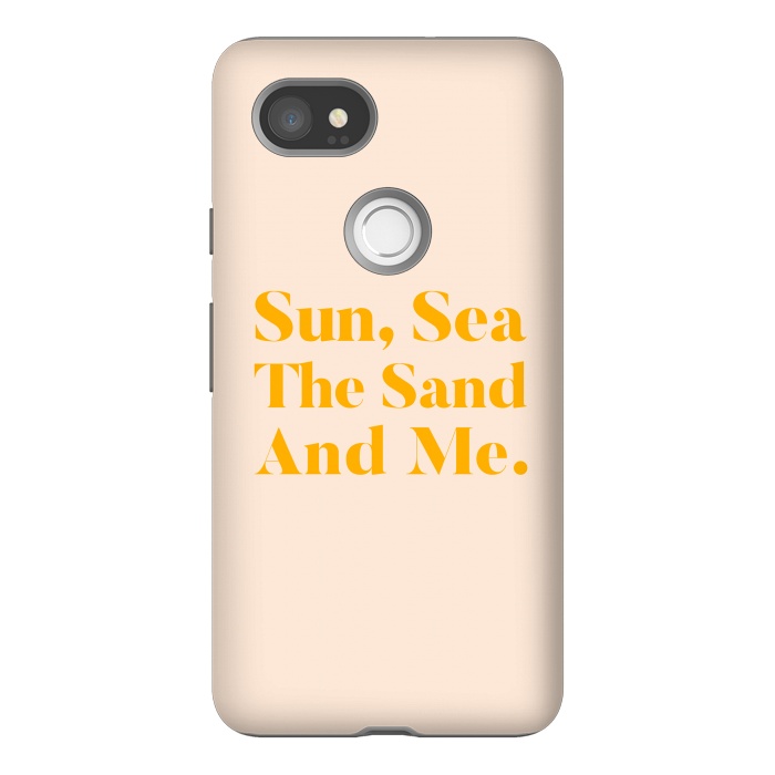 Pixel 2XL StrongFit Sun, Sea, The Sand & Me by Uma Prabhakar Gokhale
