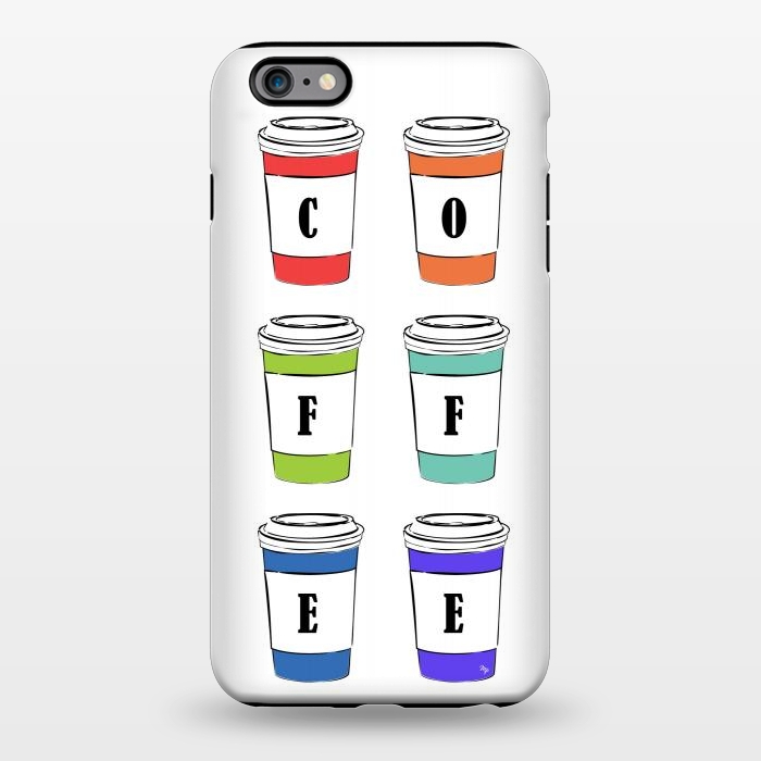 iPhone 6/6s plus StrongFit Coffee Cups by Martina