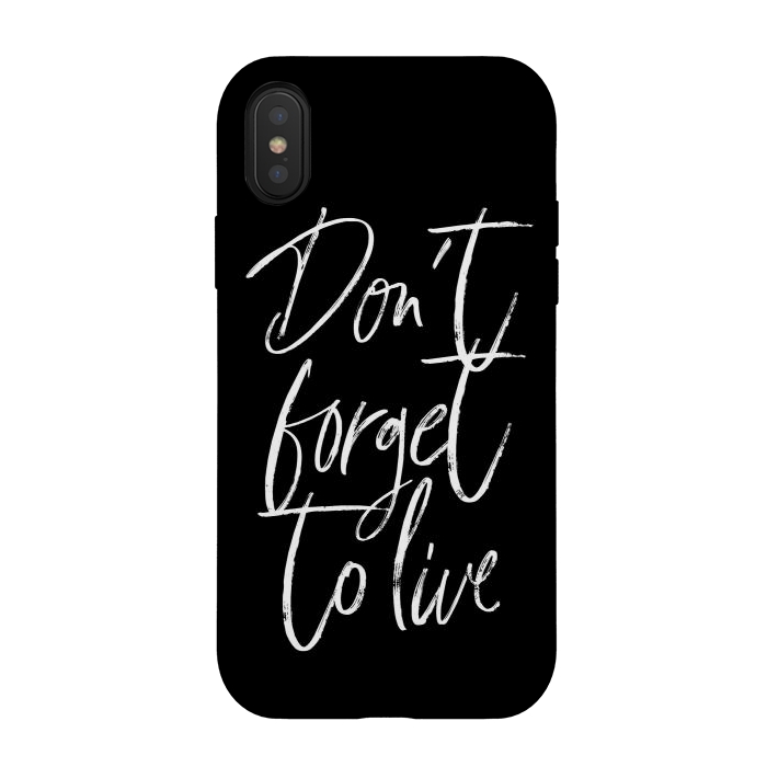 iPhone Xs / X StrongFit Don't forget to live Black by Martina