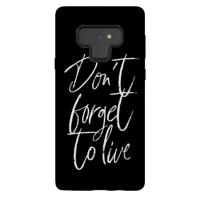 Galaxy Note 9 StrongFit Don't forget to live Black by Martina