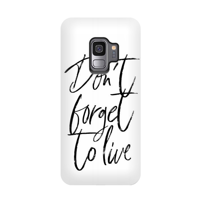 Galaxy S9 StrongFit Don't forget to live White by Martina