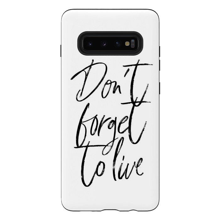 Galaxy S10 plus StrongFit Don't forget to live White by Martina