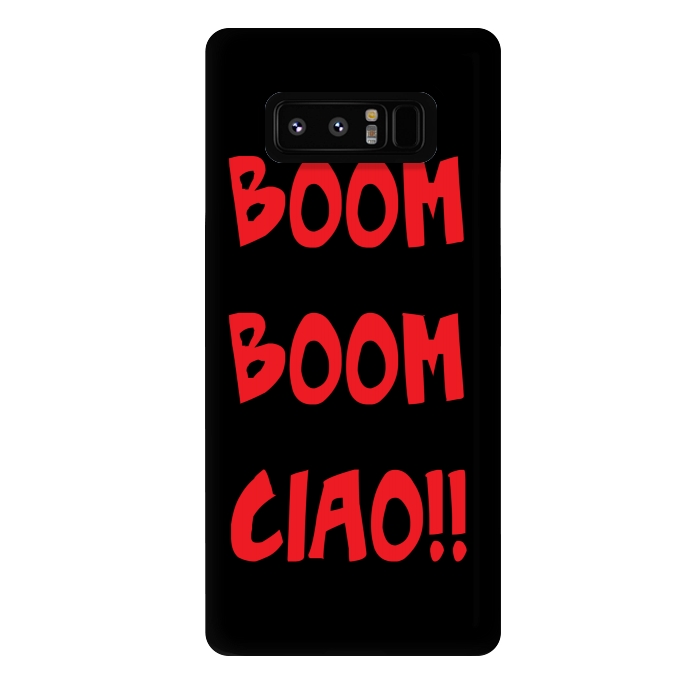 Galaxy Note 8 StrongFit BOOM BOOM CIAO by MALLIKA