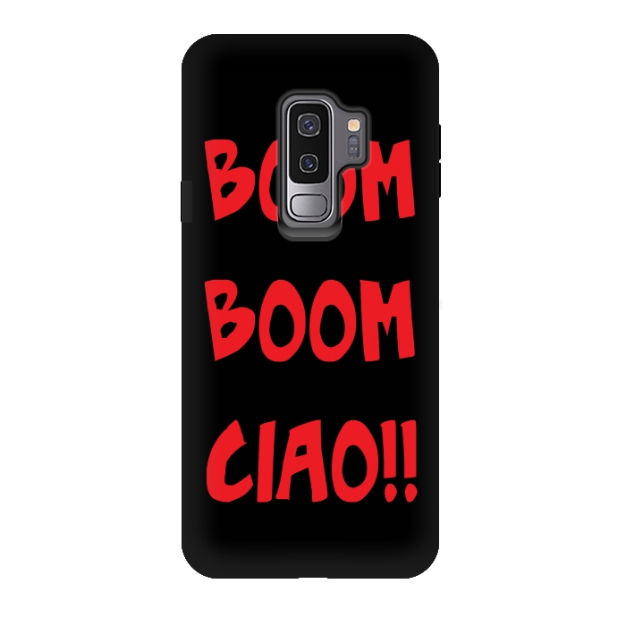 Galaxy S9 plus StrongFit BOOM BOOM CIAO by MALLIKA