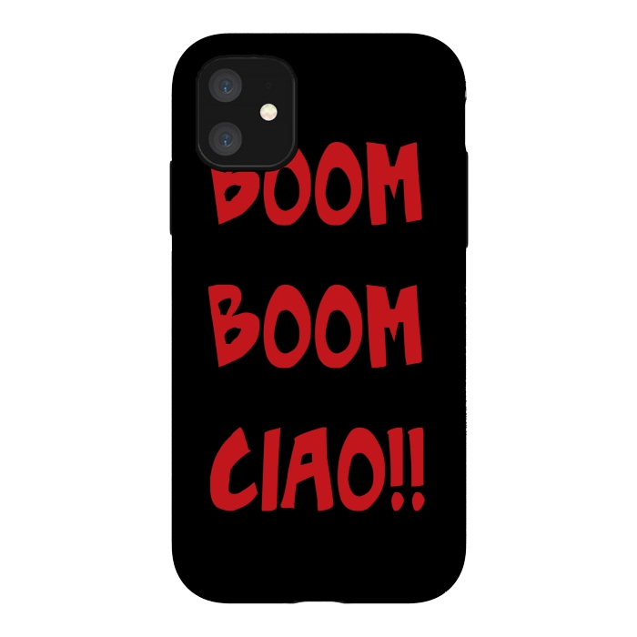 iPhone 11 StrongFit BOOM BOOM CIAO by MALLIKA