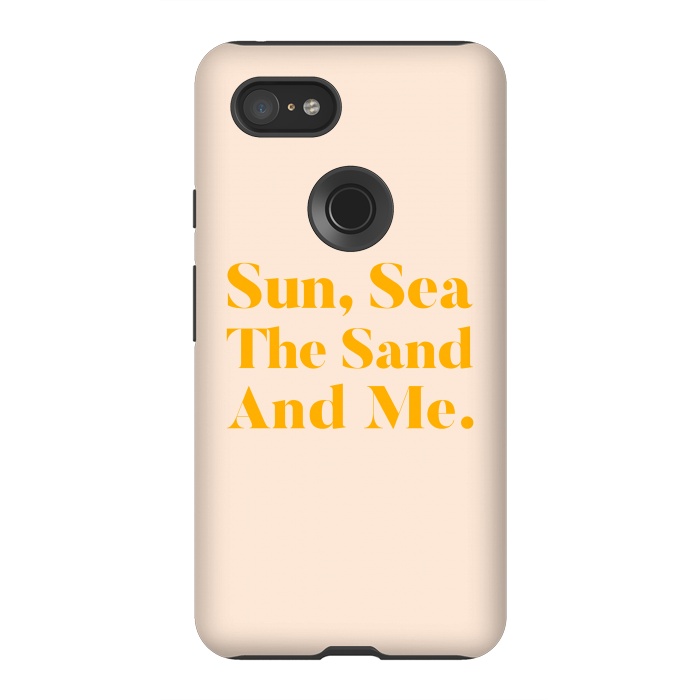 Pixel 3XL StrongFit Sun, Sea, The Sand & Me by Uma Prabhakar Gokhale