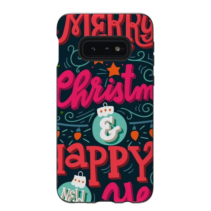 Galaxy S10e StrongFit Merry Christmas and Happy New Year 1 by ArtsCase
