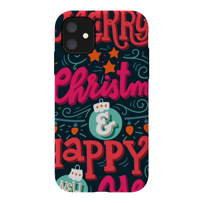 iPhone 11 StrongFit Merry Christmas and Happy New Year 1 by ArtsCase
