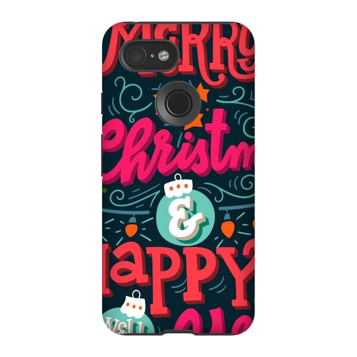 Pixel 3 StrongFit Merry Christmas and Happy New Year 1 by ArtsCase